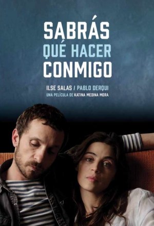 Sabrás qué hacer conmigo