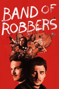 Película Band of Robbers