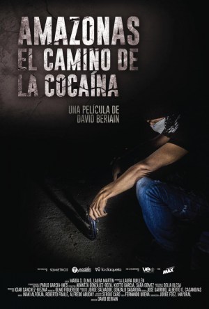 Amazonas, el camino de la cocaína