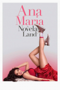 Película Ana Maria in Novela Land