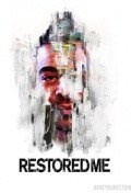Película Restored Me