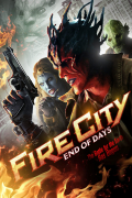 Película Fire City: End of Days