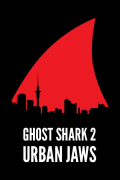 Película Ghost Shark 2: Urban Jaws