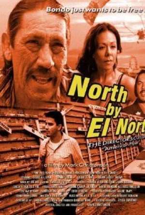 North by El Norte North by El Norte