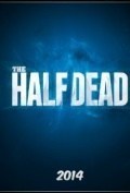 Película The Half Dead
