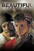 Película Beautiful Something