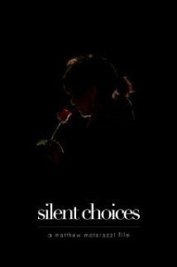 Silent Choices