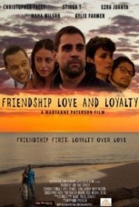 Friendship Love and Loyalty