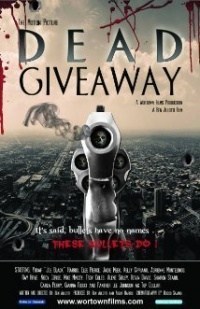 Dead Giveaway: The Motion Picture