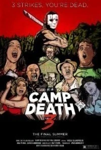 Camp Death III: The Final Summer