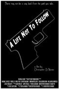 Película A Life Not to Follow