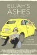 Película Elijah's Ashes