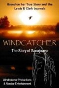 Película Sacajawea: The Windcatcher