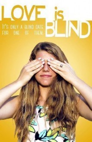 Love Is Blind