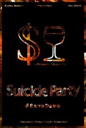 Suicide Party #SaveDave