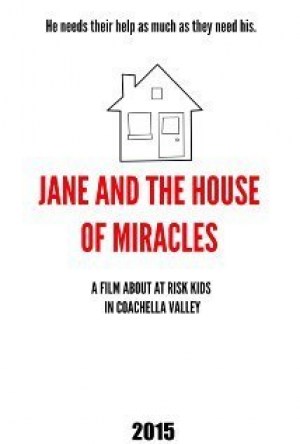 Jane and the House of Miracles