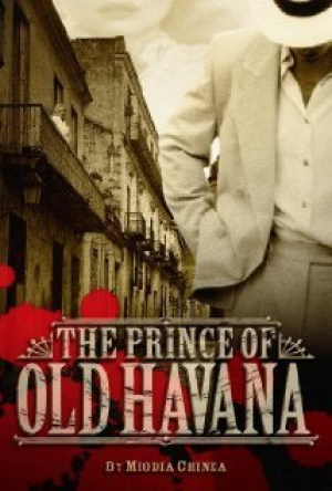 The Prince of Old Havana