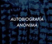 Autobiografía Anónima