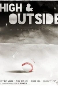 High & Outside: A Baseball Noir