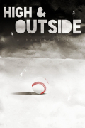 Película High & Outside: A Baseball Noir