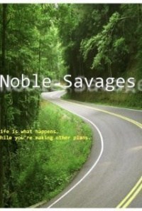 Noble Savages