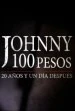 Johnny 100 Pesos: Capítulo Dos