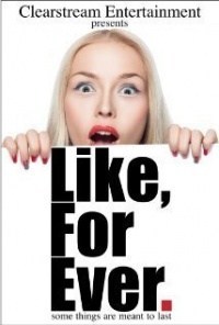 Like, for Ever