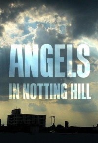 Angels in Notting Hill