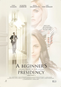 Película A Beginner's Guide to the Presidency