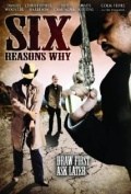 Película Six Reasons Why