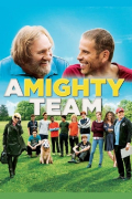 Película A Mighty Team
