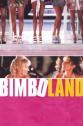 Película Bimboland