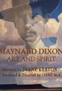 Maynard Dixon: Art and Spirit