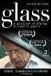 Glass: A Portrait of Philip in Twelve Parts