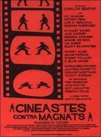 Cineastas contra magnates Cineastas contra magnates