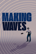 Película Making Waves: The Art of Cinematic Sound