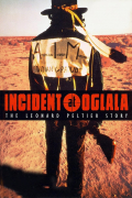 Película Incident at Oglala