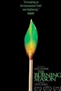 The Burning Season The Burning Season