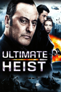 Película Ultimate Heist
