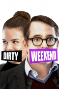 Película Dirty Weekend