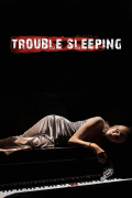 Película Trouble Sleeping