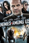 Película Enemies Among Us