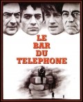 Película Le bar du téléphone