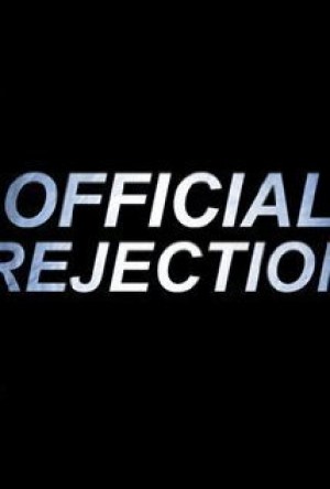 Official Rejection