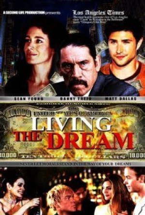 Living the Dream Living the Dream
