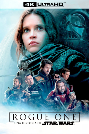 Rogue One: Una historia de Star Wars