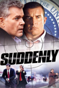 Película Suddenly