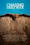 Película Chasing Eagle Rock