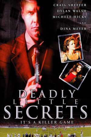 Deadly Little Secrets Deadly Little Secrets
