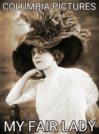 My Fair Lady